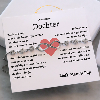 Aan onze Dochter- Infinity armband - Liefs, mam & pap