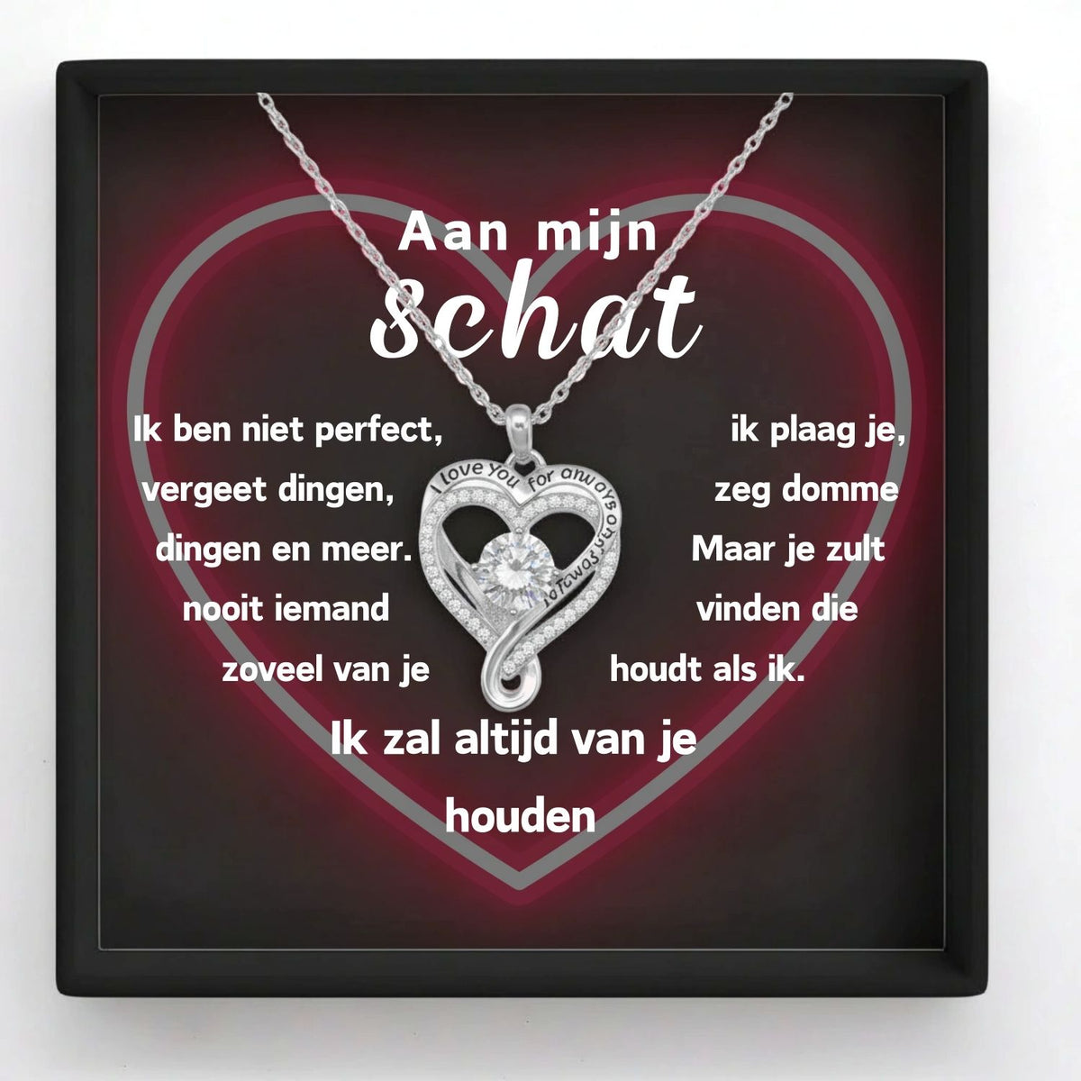 Hart ketting "i love you for always and forever" -   Aan mijn Schat