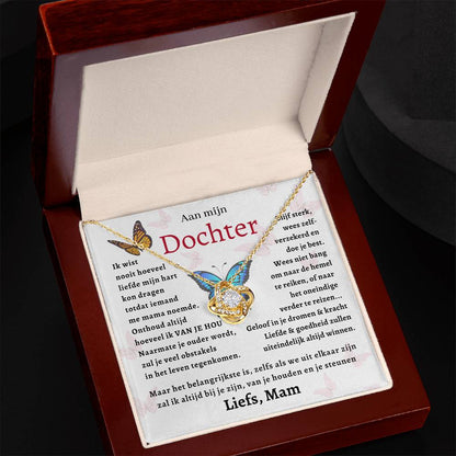 Aan mijn Dochter - Liefdesknoop Halsketting -Geloof in je dromen