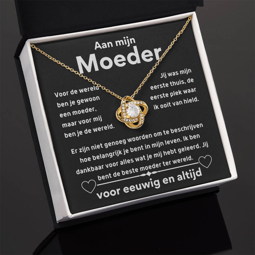 Aan mijn Mama - Voor mij ben je de wereld