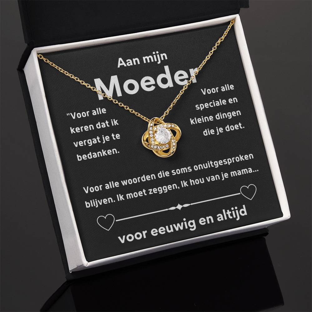 Aan mijn Moeder - Voor alle keren dat ik je vergat te bedanken