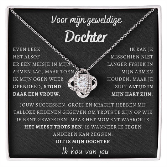 Voor mijn geweldige Dochter- Dit is mijn dochter - Liefdesknoop Halsketting