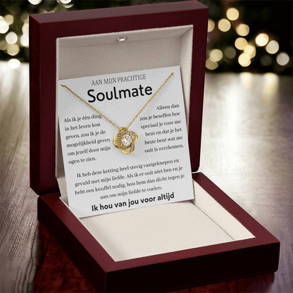 Aan mijn prachtige soulmate - Liefdesknoop Halsketting -