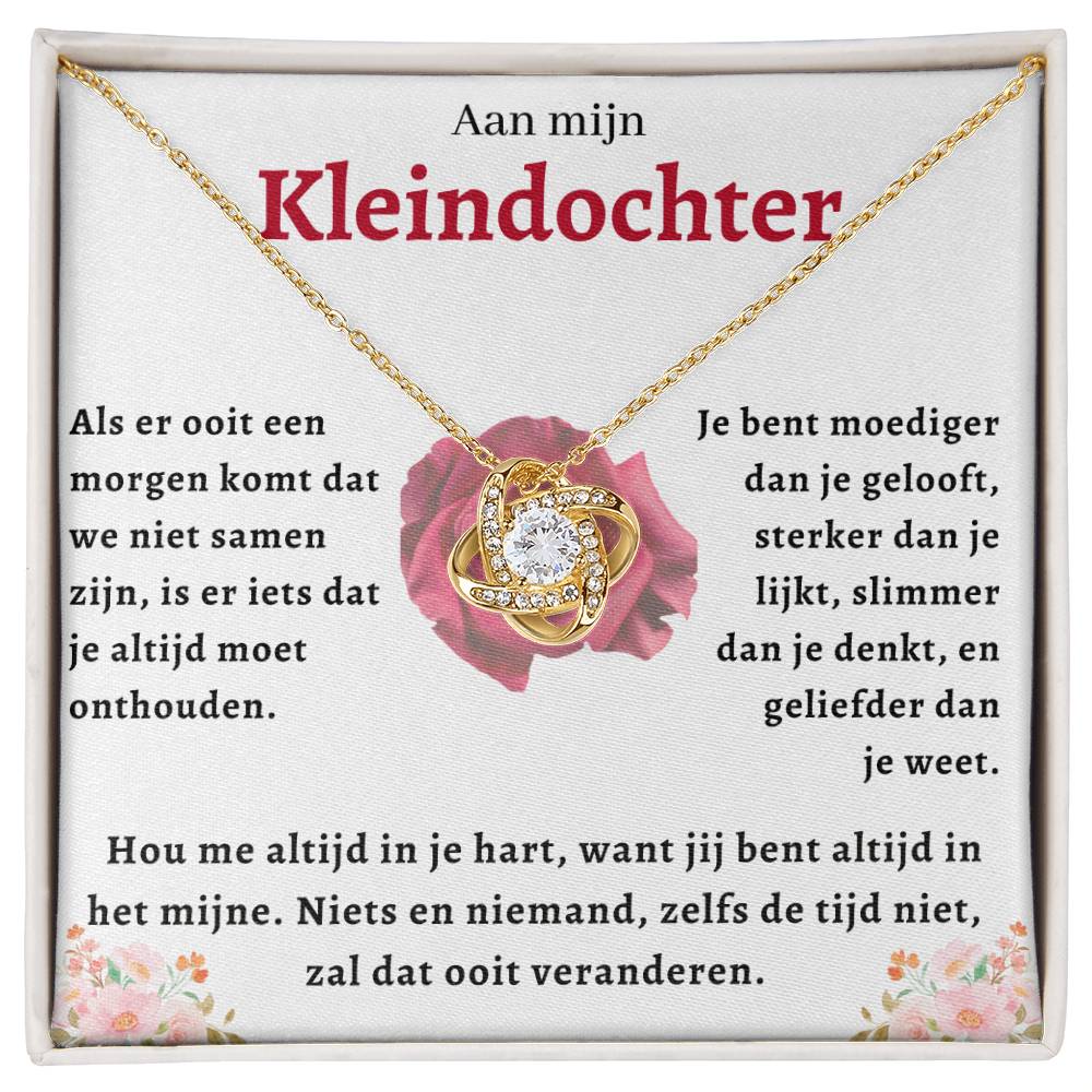 Aan mijn Kleindochter - Liefdesknoop Halsketting - Je bent moediger dan je gelooft