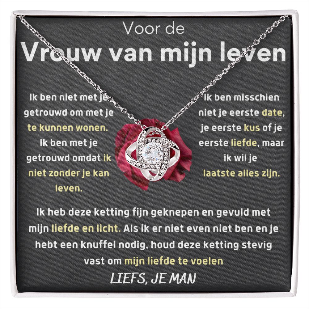 Voor de vrouw van mijn leven - ik wil je laatste alles zijn