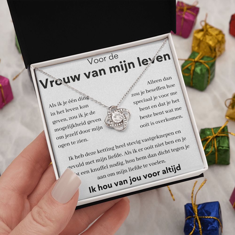 Voor de vrouw van mijn leven - Mijn liefde te voelen.