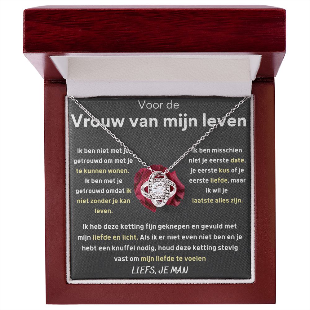 Voor de vrouw van mijn leven - ik wil je laatste alles zijn