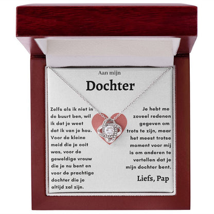 Aan mijn Dochter, Trots , Liefs Pap