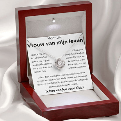 Voor de vrouw van mijn leven - Mijn liefde te voelen.